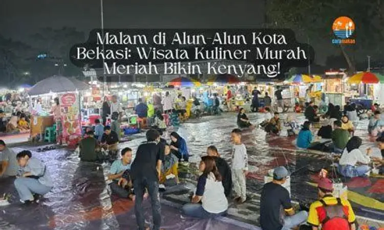 Kuliner Malam Bekasi Deretan pedagang kuliner malam di sekitar Alun Alun Bekasi