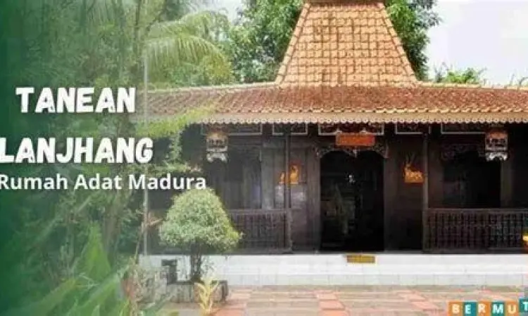 Arsitektur rumah adat dalam keberagaman budaya Madura